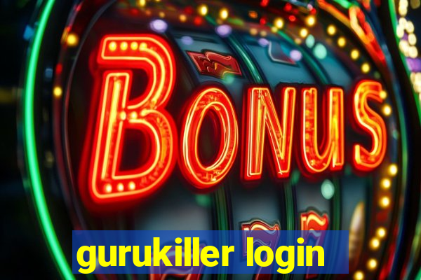 gurukiller login